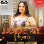 Jaade Me Paseena Feat Aarohi Raghav