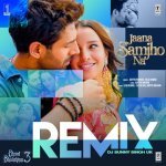 Jaana Samjho Na RemixRemix By Dj Sunny Singh Uk