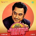 Jiska Mujhe Tha Intezar   Jhankar Beats