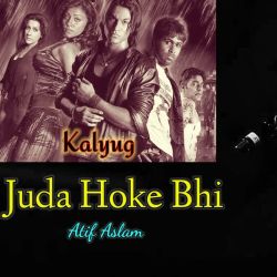 Juda Hoke Bhi Full Kalyug