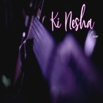 Ki Nesha Cover Sayan