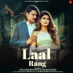 Laal Rang feat Amit Saini RohtakiyaGunjan Katoch