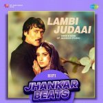 Lambi Judaai   HiFi Jhankar Beats