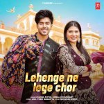 Lehenge Ne Lege Chor