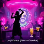 Lungi Dance (Female Version)