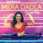 Mera Dadla   Circuit Mix