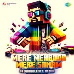 Mere Mehboob Mere Sanam   DJ Turbulence Remix