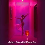 Mujhko Peena Hai Peene Do (Bollywood Dance)