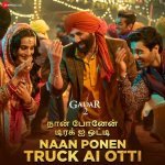 Naan Ponen Truck Ai Otti   Gadar 2
