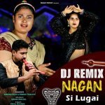 Nagan Si Lugai Dj Remix