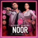 Noor Feat Shehnaaz Gill
