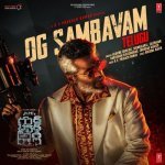 Og Sambavam From Good Bad Ugly   Telugu