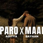 Paro X Maand Melodicbash