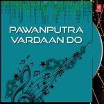 Pawan Putra Vardaan Do