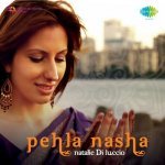 Pehla Nasha Remix   Feat Natalie