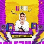 Pinky X Kudi Nu Nachne De Mashup Against SexismRemix By Dj Pearl