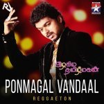 Ponmagal Vandaal Reggaeton