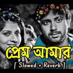 Prem Amar Sad Lofi Remix Soham