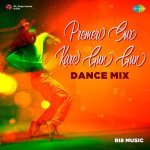 Premeri Sur Kare Gun Gun (Dance Mix)