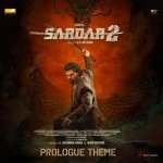 Prologue Theme From Sardar 2