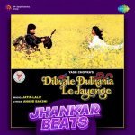 Ruk Ja O Dil Deewane   Jhankar Beats