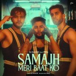 Samajh Meri Baat Ko