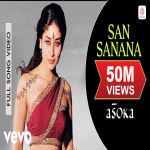 San Sanana Full Asoka Shah