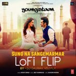 Suno Na Sangemarmar Lofi FlipRemix By Dj GauravVdj Fly
