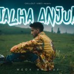 Talha Anjum Mega Mashup