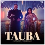 Tauba feat Badshah