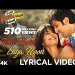 Tera Hone Laga Hoon Ajab Prem Ki Ghazab