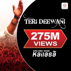 Teri Deewani Kailash Kher