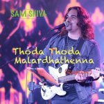 Thoda Thoda Malardhathenna Reprise