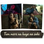 Tum Mere Na Huye Na Sahi