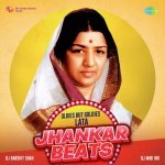 Tum Roothi Raho   Jhankar Beats