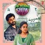 Vayyari Vayyari From The Great Pre Wedding Show