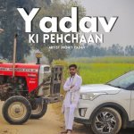 Yadav Ki Pehchaan
