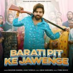 Barati Pit Ke Jawenge Feat Manjeet Mor Nidhi Negi Poster