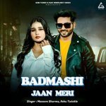Badmashi Jaan Meri Poster