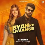 Byah Ke Lavange DJ Remix Poster