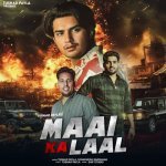 Maai Ka Laal Poster