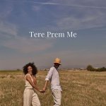 Tere Prem Me Poster
