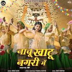 Nachu Khatu Nagri Me Poster