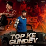 Top Ke Gundey Poster