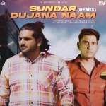 Sundar Dujana Naam Remix Poster