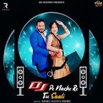Dj Pe Nache Re Tu Saali Poster