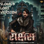 Raakshas Slowed Lofi Poster