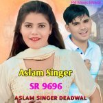 Aslam Singer SR 9696 Poster