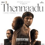 Thennaadu From Bison Kaalamaadan Poster