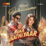 Uyir Pathikaama From Vaa Vaathiyaar Poster